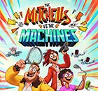 The Mitchells vs The Machines