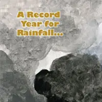 A Record Year for Rainfall