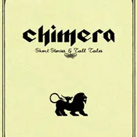 Chimera - Short Stories & Tall Tales