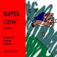Supercow - Colouring and Drawing Edition