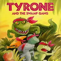 Tyrone And The Swamp Gang