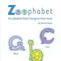 Zoophabet - An Alphabet That's Hungrier Than Most